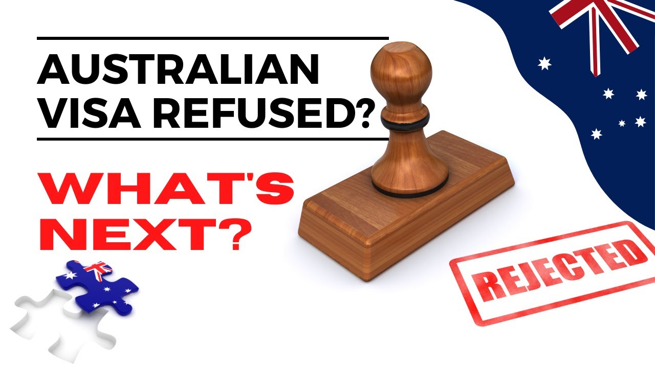 Australian visa refusal
